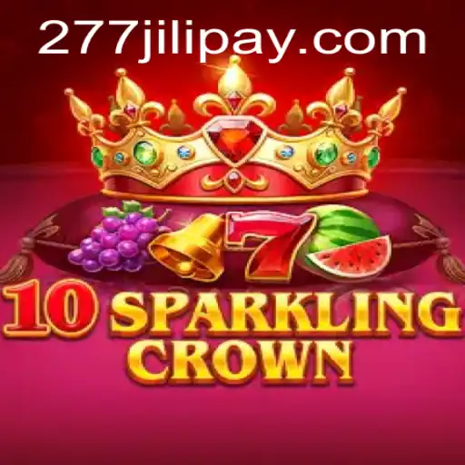 10SparklingCrown: A Royal Gaming Experience with 277JILI.COM