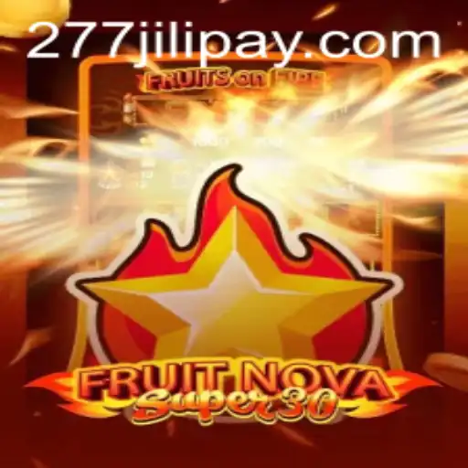 Discovering FruitrNovaSupe30: A Comprehensive Guide to An Exciting New Game
