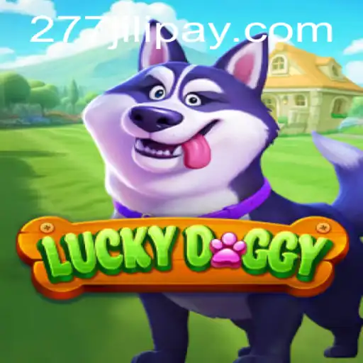 Exploring the Thrilling World of LuckyDoggy with 277JILI.COM